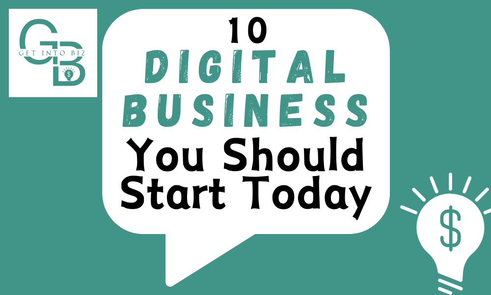 10 digital business you should start today