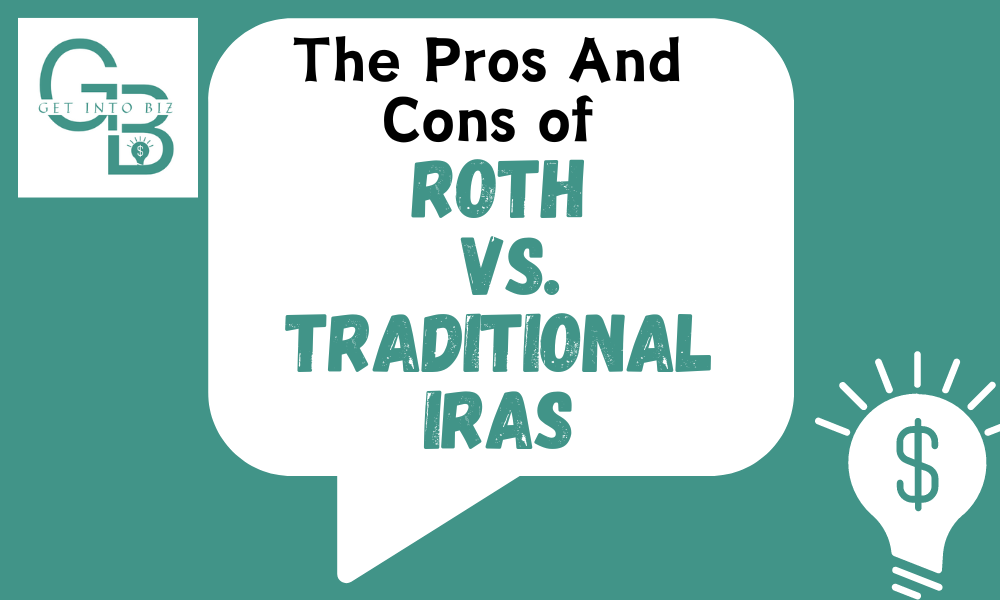 Roth vs Traditional IRAS