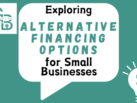 Exploring Alternative Financing Options for Small Businesses