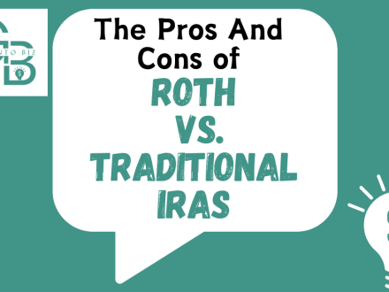 The Pros And Cons of Roth Vs. Traditional IRAs