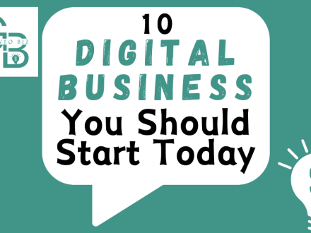 10 Digital Business You Should Start Today